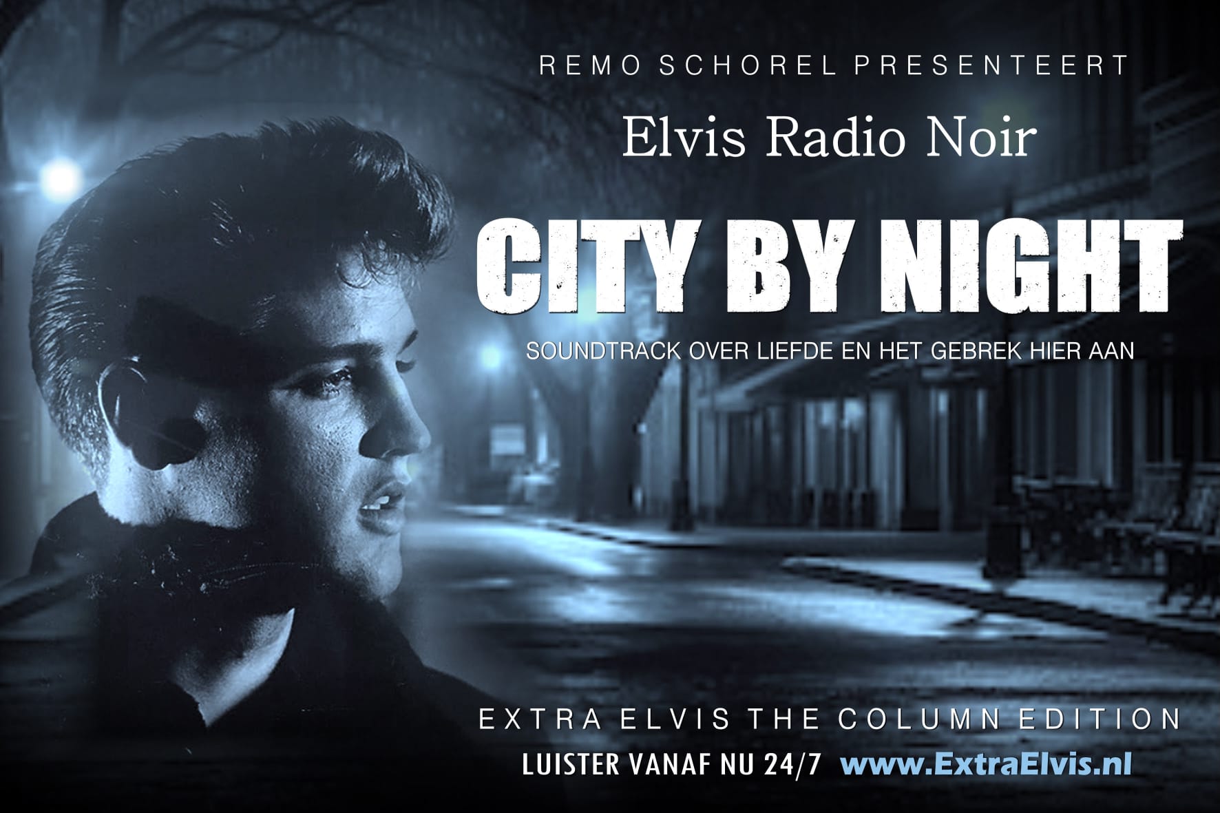 Flyer met de tekst Elvis radio noir, City by night